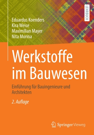 Immagine di copertina: Werkstoffe im Bauwesen 2nd edition 9783658493813