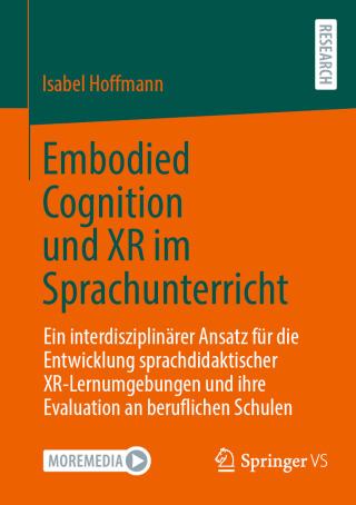 Cover image: Embodied Cognition und XR im Sprachunterricht 9783658496579