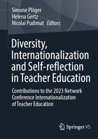 Imagen de portada: Diversity, Internationalization and Self-reflection in Teacher Education 9783658499242
