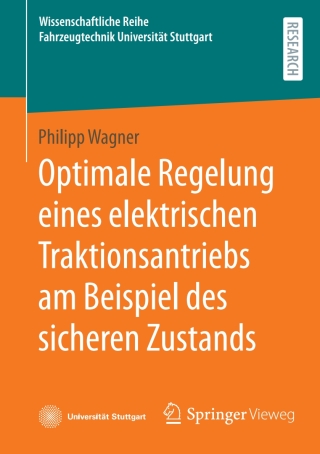 Immagine di copertina: Optimale Regelung eines elektrischen Traktionsantriebs am Beispiel des sicheren Zustands 9783658501822