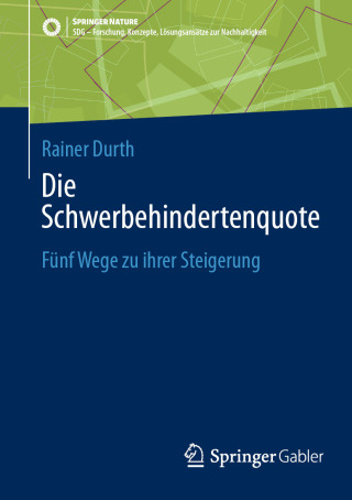 Cover image: Die Schwerbehindertenquote 9783658506865
