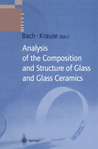 Imagen de portada: Analysis of the Composition and Structure of Glass and Glass Ceramics 1st edition 9783540586104