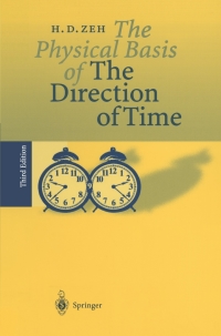 表紙画像: The Physical Basis of The Direction of Time 3rd edition 9783540648659