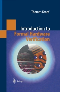 Cover image: Introduction to Formal Hardware Verification 9783540654452