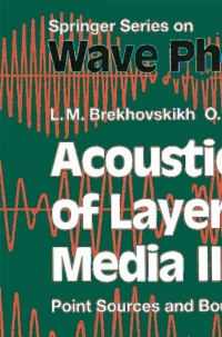 صورة الغلاف: Acoustics of Layered Media II 2nd edition 9783642084898