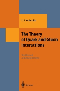 Cover image: The Theory of Quark and Gluon Interactions 3rd edition 9783540648819