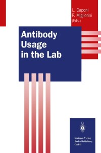 Cover image: Antibody Usage in the Lab 1st edition 9783540651482