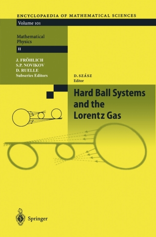 Cover image: Hard Ball Systems and the Lorentz Gas 9783540676201
