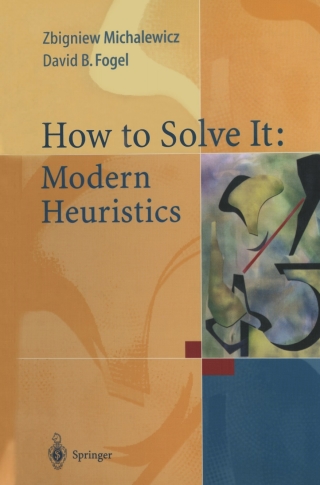 Cover image: How to Solve It: Modern Heuristics 9783540660613
