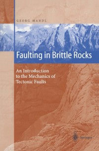 Cover image: Faulting in Brittle Rocks 9783540664369