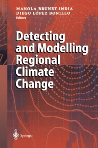 Imagen de portada: Detecting and Modelling Regional Climate Change 1st edition 9783540422396
