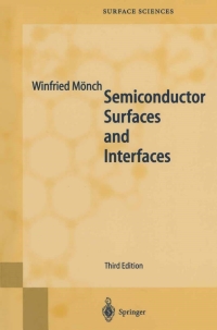 Imagen de portada: Semiconductor Surfaces and Interfaces 3rd edition 9783642087486