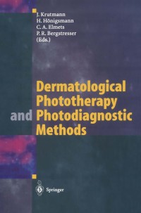 Omslagafbeelding: Dermatological Phototherapy and Photodiagnostic Methods 1st edition 9783540677895