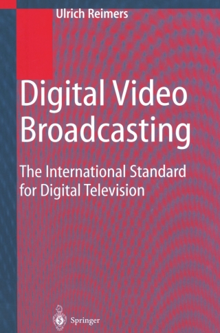 Imagen de portada: Digital Video Broadcasting (DVB) 9783662045640