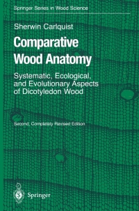 Cover image: Comparative Wood Anatomy 2nd edition 9783540411734