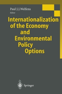 Immagine di copertina: Internationalization of the Economy and Environmental Policy Options 1st edition 9783540421740