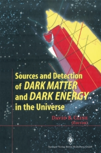 Imagen de portada: Sources and Detection of Dark Matter and Dark Energy in the Universe 1st edition 9783540412168