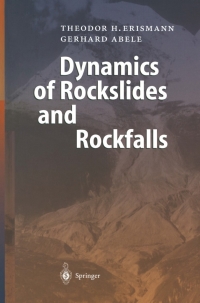 صورة الغلاف: Dynamics of Rockslides and Rockfalls 9783642086533