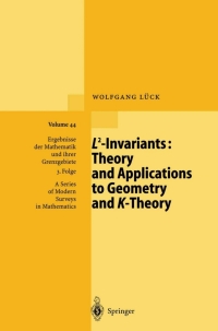 Omslagafbeelding: L2-Invariants: Theory and Applications to Geometry and K-Theory 9783540435662