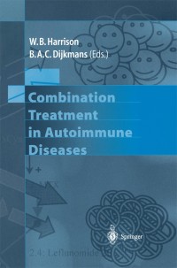 Titelbild: Combination Treatment in Autoimmune Diseases 1st edition 9783540430360