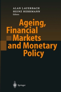 Titelbild: Ageing, Financial Markets and Monetary Policy 1st edition 9783540427278