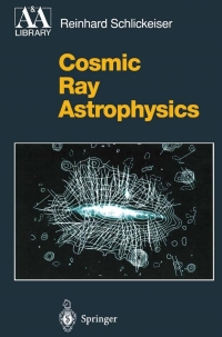 Imagen de portada: Cosmic Ray Astrophysics 9783540664659