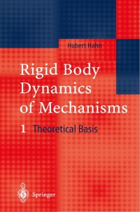 Titelbild: Rigid Body Dynamics of Mechanisms 9783540423737