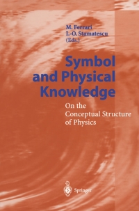 Imagen de portada: Symbol and Physical Knowledge 1st edition 9783540414674