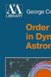 Imagen de portada: Order and Chaos in Dynamical Astronomy 9783540433606