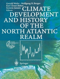 Imagen de portada: Climate Development and History of the North Atlantic Realm 1st edition 9783540432012