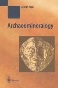 Cover image: Archaeomineralogy 9783540425793