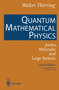 Cover image: Quantum Mathematical Physics 2nd edition 9783540430780