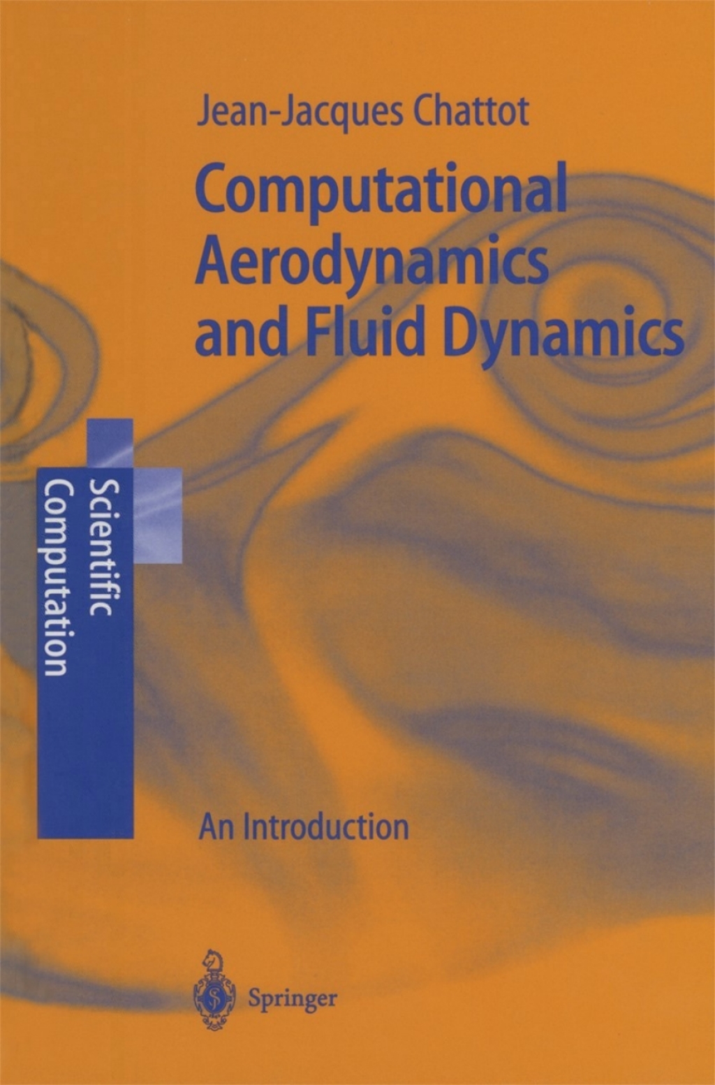 Computational Aerodynamics and Fluid Dynamics An Introduction