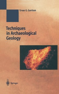 Cover image: Techniques in Archaeological Geology 9783642078576