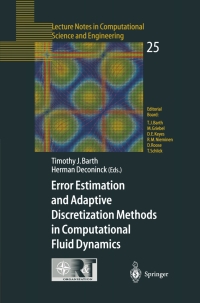 表紙画像: Error Estimation and Adaptive Discretization Methods in Computational Fluid Dynamics 1st edition 9783540437581