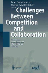 Cover image: Challenges Between Competition and Collaboration 1st edition 9783540401698