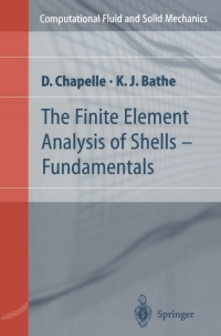 Imagen de portada: The Finite Element Analysis of Shells - Fundamentals 9783540413394