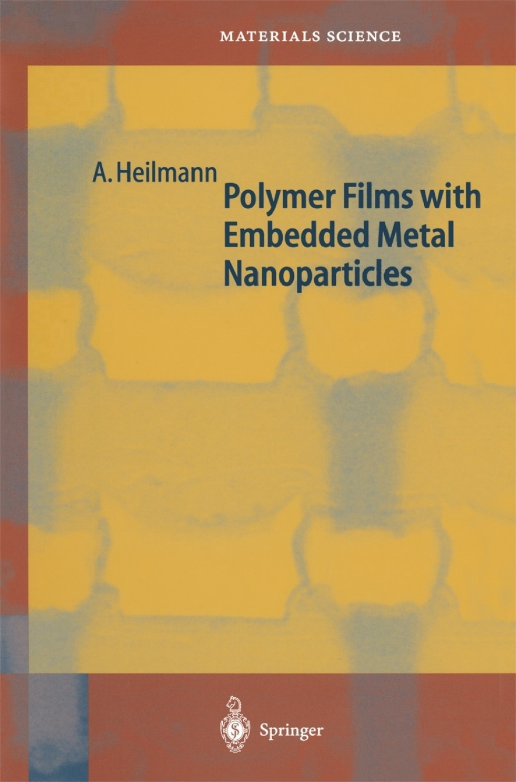 ISBN 9783540431510 product image for Polymer Films with Embedded Metal Nanoparticles (eBook Rental) | upcitemdb.com