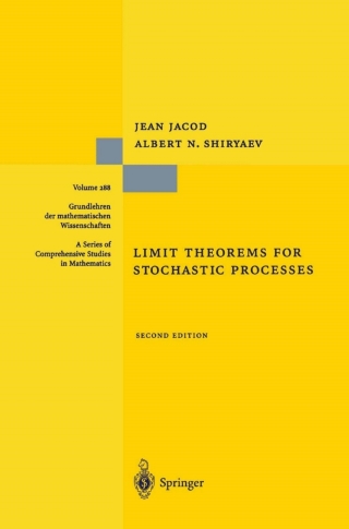 Cover image: Limit Theorems for Stochastic Processes 2nd edition 9783540439325