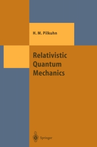 Cover image: Relativistic Quantum Mechanics 9783540436669