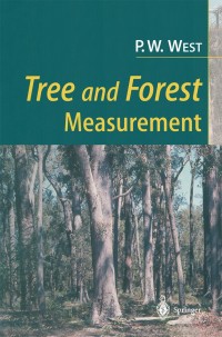 Omslagafbeelding: Tree and Forest Measurement 9783540403906
