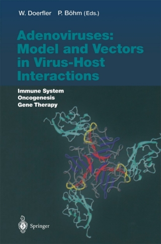 Cover image: Adenoviruses: Model and Vectors in Virus-Host Interactions 1st edition 9783662055991