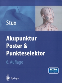 Titelbild: Akupunktur - Poster & Punkteselektor 6th edition 9783662056387