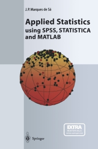 表紙画像: Applied Statistics Using SPSS, STATISTICA and MATLAB 9783662058060