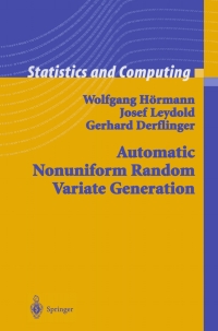 صورة الغلاف: Automatic Nonuniform Random Variate Generation 9783540406525