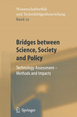 Immagine di copertina: Bridges between Science, Society and Policy 1st edition 9783540212836