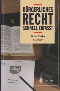 Cover image: Bürgerliches Recht - Schnell erfasst 5th edition 9783540404255