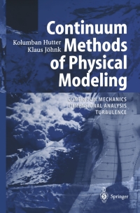 صورة الغلاف: Continuum Methods of Physical Modeling 9783540206194