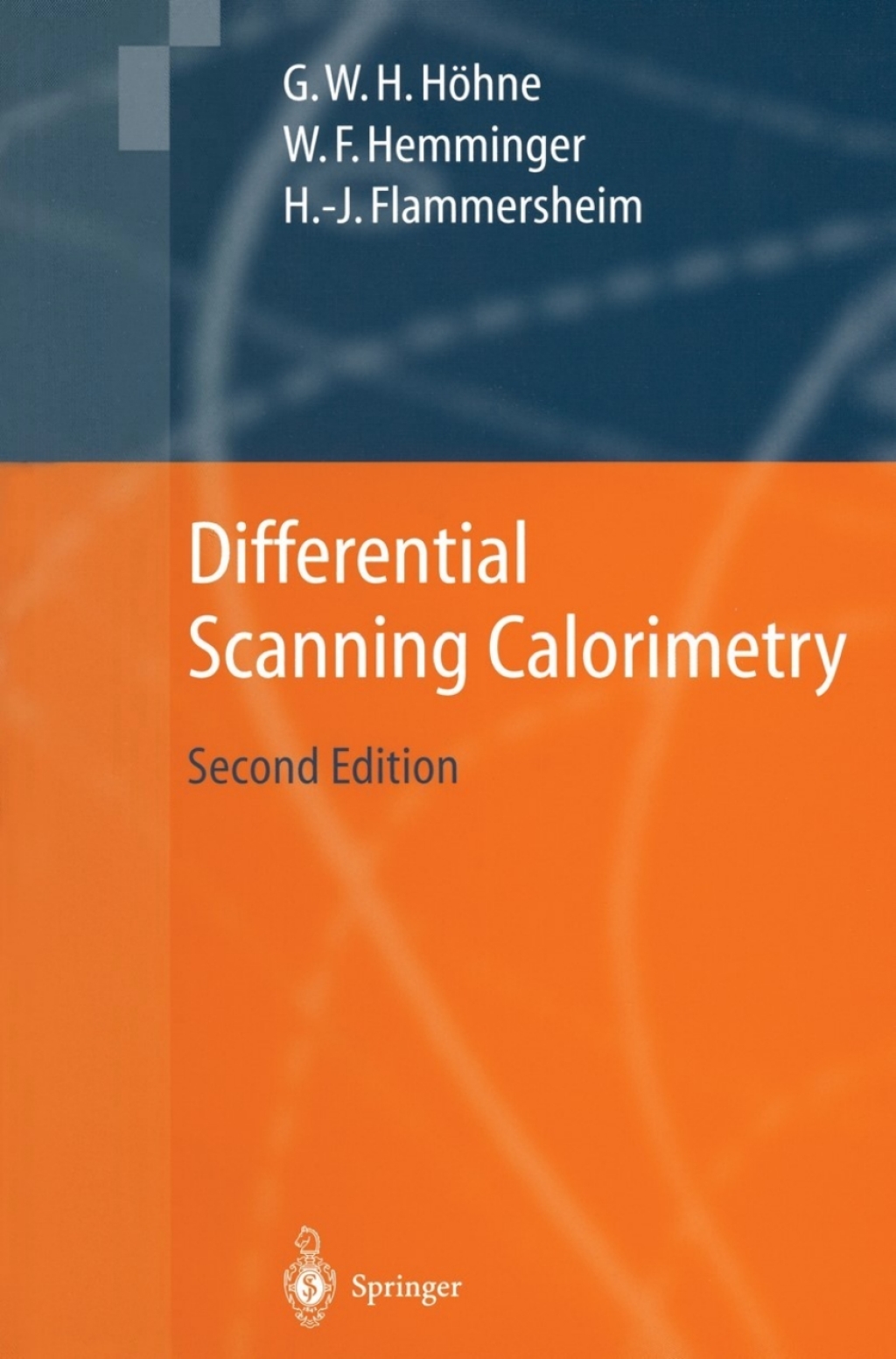 Differential Scanning Calorimetry 2nd Edition