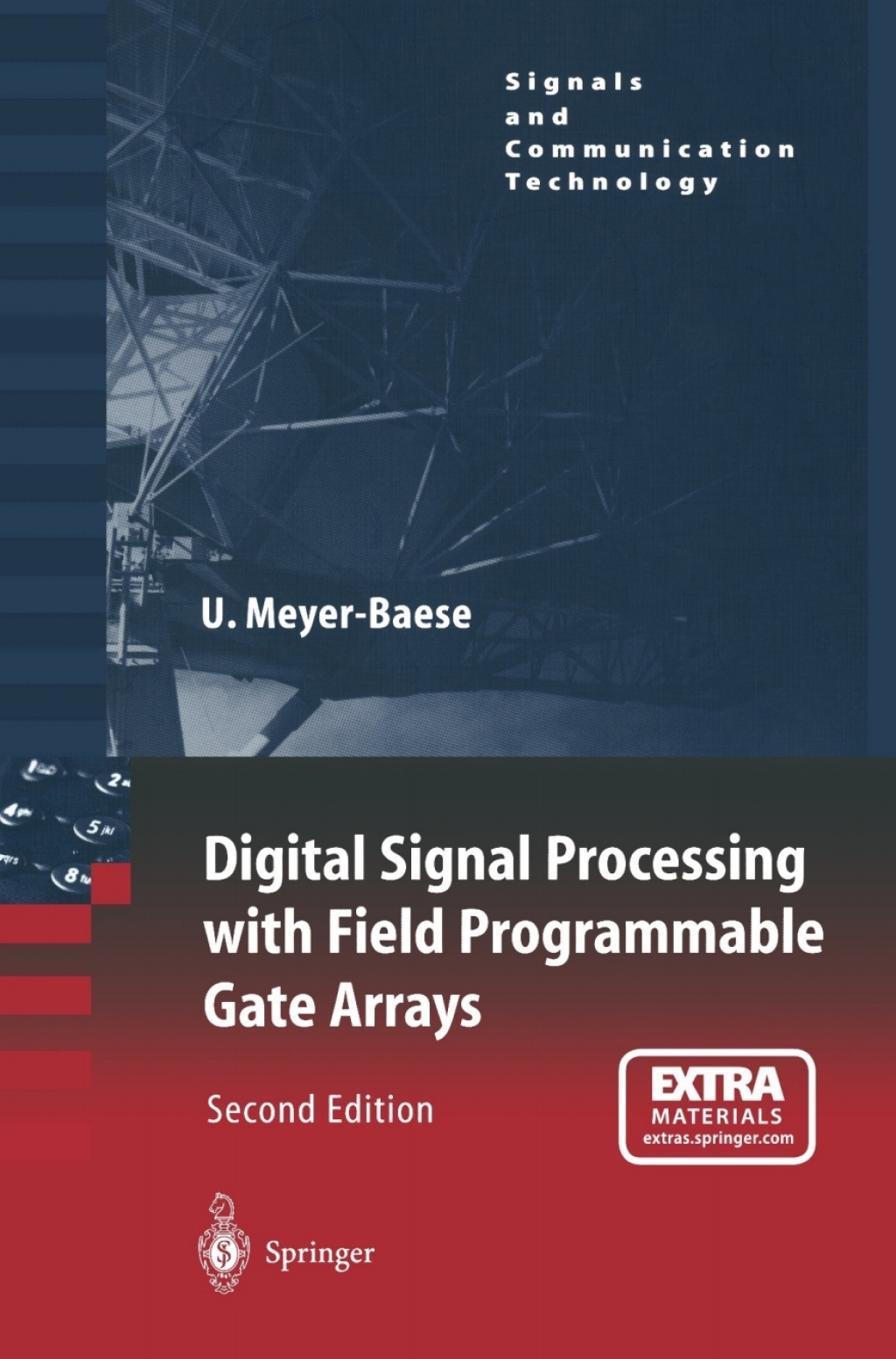 Digital Signal Processing with Field Programmable Gate Arrays 2nd Edition